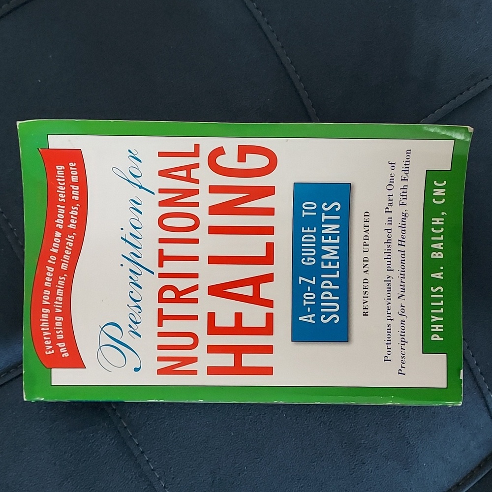 👩‍🎓3 for $10👩‍🎓Softcover Book Prescription for Nutritional Healing by Balch